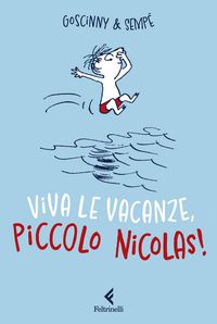Produktbild: Viva le vacanze, piccolo Nicolas!