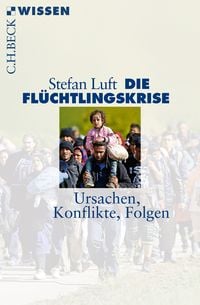 Produktbild: Die Fl&uuml;chtlingskrise