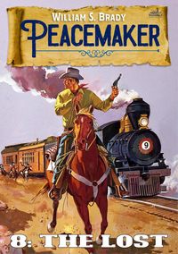 Produktbild: The Lost (A Peacemaker Western #8)