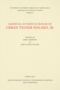 Produktbild: Medieval Studies in Honor of Urban Tigner Holmes, Jr.