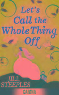 Produktbild: Steeples, J: Let's Call The Whole Thing Off