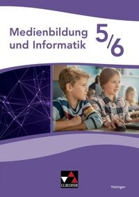 Produktbild: Medienbildung und Informatik Th&uuml;ringen 5/6