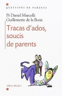 Produktbild: Tracas d ados, soucis de parents