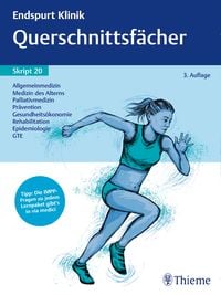 Bild vom Artikel Endspurt Klinik Skript 20: Querschnittsfächer vom Autor 