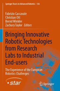 Produktbild: Bringing Innovative Robotic Technologies from Research Labs to Industrial End-users