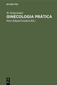 Produktbild: Ginecologia pr&aacute;tica