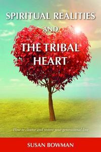 Produktbild: Spiritual Realities and the Tribal Heart