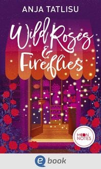Produktbild: Wild Roses & Fireflies