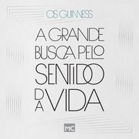 Produktbild: A grande busca pelo sentido da vida