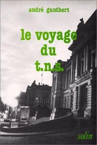 Produktbild: Le Voyage du T.n.s., 1975-1983