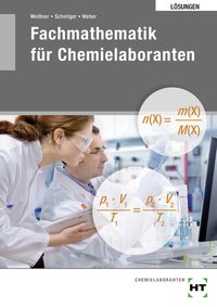 Produktbild: L&ouml;sungen zu 27610 Fachmathemaitk f&uuml;r Chemielaboranten