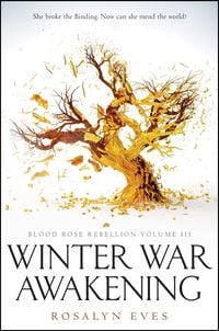 Produktbild: Winter War Awakening (Blood Rose Rebellion, Book 3)