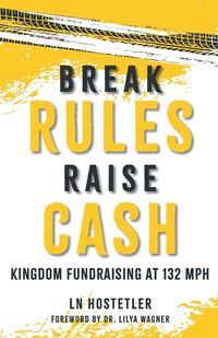 Produktbild: Break Rules, Raise Cash
