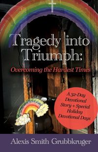 Produktbild: Tragedy into Triumph