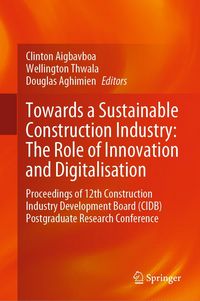 Produktbild: Towards a Sustainable Construction Industry: The Role of Innovation and Digitalisation