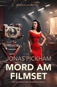 Produktbild: Mord am Filmset - Ein klassischer Kriminalroman