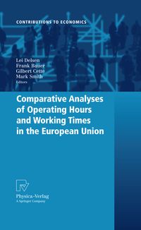 Produktbild: Comparative Analyses of Operating Hours and Working Times in the European Union