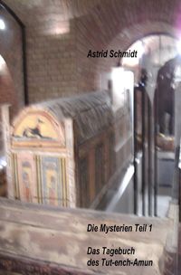 Produktbild: Die Mysterien / Das Tagebuch des Tut-ench-Amun