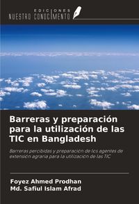 Produktbild: Barreras y preparaci&oacute;n para la utilizaci&oacute;n de las TIC en Bangladesh