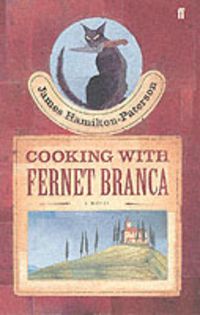 Produktbild: Hamilton-Paterson, J: Cooking with Fernet Branca