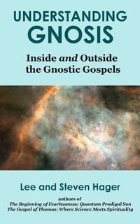 Produktbild: Understanding Gnosis: Inside and Outside the Gnostic Gospels