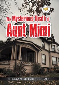 Produktbild: The Mysterious Death of Aunt Mimi