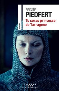 Produktbild: Tu seras princesse de Tarragone