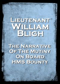 Produktbild: Narrative Of The Mutiny Onboard HMS Bounty