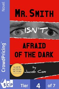 Produktbild: Mr. Smith Isn't Afraid of the Dark