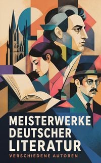 Produktbild: Meisterwerke deutscher Literatur