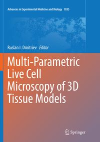Produktbild: Multi-Parametric Live Cell Microscopy of 3D Tissue Models