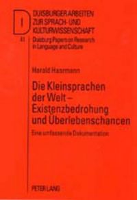 Produktbild: Die Kleinsprachen der Welt &ndash; Existenzbedrohung und &Uuml;berlebenschancen