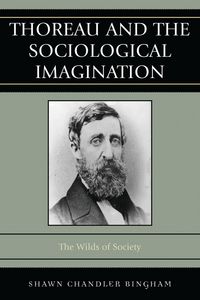 Produktbild: Thoreau and the Sociological Imagination