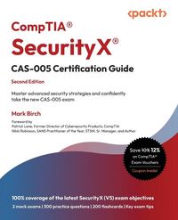 Produktbild: CompTIA&reg; SecurityX&reg; CAS-005 Certification Guide - Second Edition