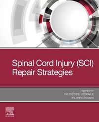 Produktbild: Spinal Cord Injury (SCI) Repair Strategies