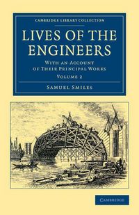 Produktbild: Lives of the Engineers - Volume 2