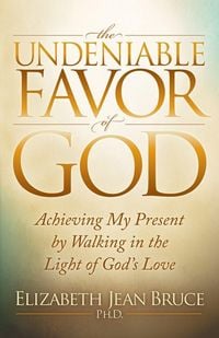 Produktbild: The Undeniable Favor of God