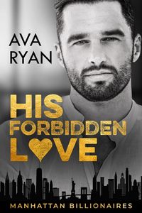 Produktbild: His Forbidden Love (Manhattan Billionaires, #2)