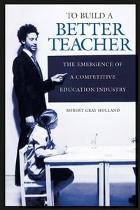 Produktbild: To Build a Better Teacher