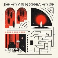 Produktbild: The Holy Sun Opera House (LP)