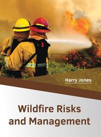 Produktbild: Wildfire Risks and Management