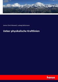 Produktbild: Ueber physikalische Kraftlinien