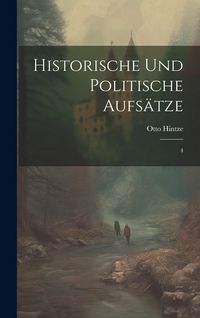 Produktbild: Historische und politische Aufs&auml;tze