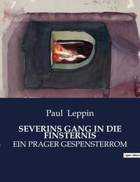 Produktbild: Severins Gang in die Finsternis
