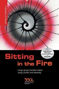 Bild vom Artikel Sitting in the Fire: Large Group Transformation Using Conflict and Diversity vom Autor Arnold Mindell