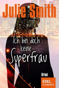 Produktbild: Ich bin doch keine Superfrau
