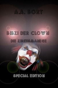 Produktbild: Bibzi der Clown Die Zirkusmanege Special Edition