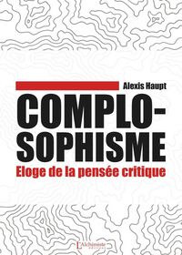 Produktbild: Complosophisme eloge de la pensee