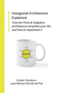 Produktbild: Hexagonal Architecture Explained