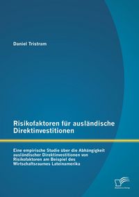 Produktbild: Risikofaktoren f&uuml;r ausl&auml;ndische Direktinvestitionen